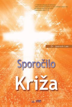 portada Sporočilo Kriza: The Message of the Cross (Slovenian) (en Esloveno)