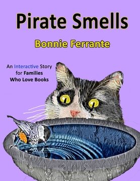 portada Pirate Smells: An Interactive Story for Families Who Love Books (en Inglés)