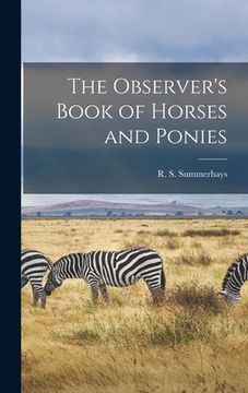 portada The Observer's Book of Horses and Ponies (en Inglés)