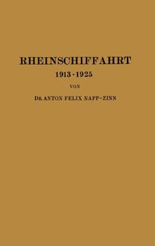 portada Rheinschiffahrt 1913-1925: Ihre Wirtschaftliche Entwicklung unter dem Einfluss von Weltkrieg und Kriegsfolgen