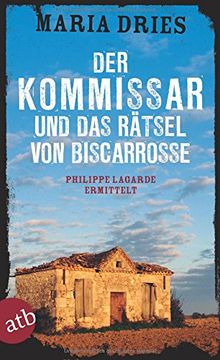 portada Der Kommissar und das Rätsel von Biscarrosse: Philippe Lagarde Ermittelt. Kriminalroman (Kommissar Philippe Lagarde, Band 8) (en Alemán)