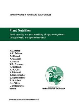 portada Plant Nutrition: Food Security and Sustainability of Agro-Ecosystems Through Basic and Applied Research