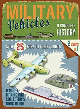 portada Military Vehicles: A Complete History (Easy-To-Make Models) (en Inglés)