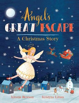 portada Angel's Great Escape: A Christmas Story (en Inglés)
