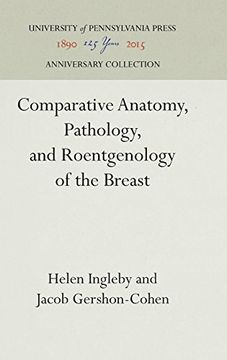 portada Comparative Anatomy, Pathology, and Roentgenology of the Breast (en Inglés)