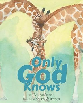 portada Only God Knows (en Inglés)