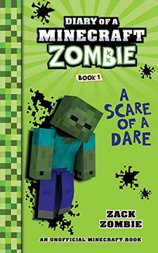 portada Diary of a Minecraft Zombie Book 1: A Scare of a Dare (in English)