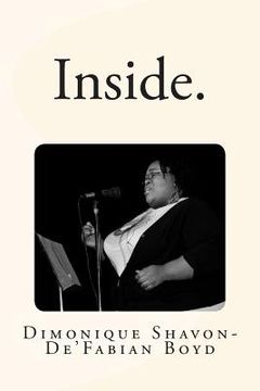 portada Inside.: a collection of poetry by Dimonique Shavon-De'Fabian Boyd (en Inglés)
