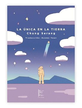 portada La Unica en la Tierra (in Spanish)