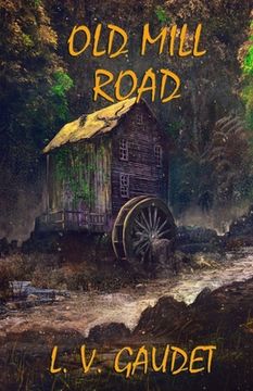 portada Old Mill Road (in English)