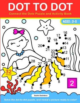 portada Dot To Dot: Connect the Dots Puzzle and Activity Book (en Inglés)