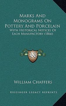 portada marks and monograms on pottery and porcelain: with historical notices of each manufactory (1866) (in English)