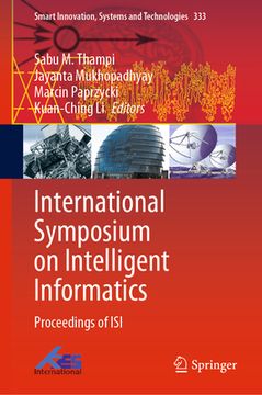 portada International Symposium on Intelligent Informatics: Proceedings of Isi 2022