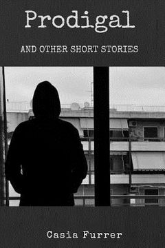 portada Prodigal and Other Short Stories (en Inglés)