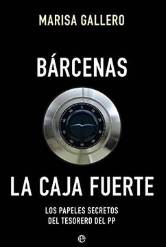 portada Bárcenas. La Caja Fuerte (in Spanish)