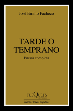 Tarde o temprano