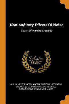 portada Non-Auditory Effects of Noise: Report of Working Group 63 (en Inglés)