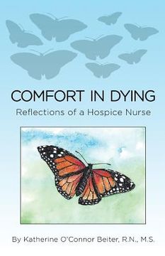 portada Comfort in Dying: Reflections of a Hospice Nurse (en Inglés)