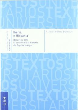 portada Iberia e Hispania: Recursos Para el Estudio de la Historia de la España Antigua