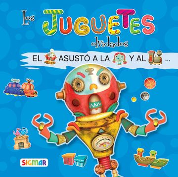 portada Los Juguetes Olvidados (in Spanish)