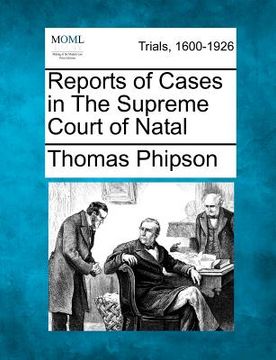 portada reports of cases in the supreme court of natal (en Inglés)