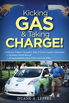 portada Kicking Gas and Taking Charge!: How 8 Electric Vehicle Crusaders Set a Guinness World Record