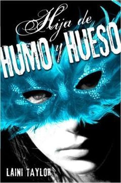 portada Hija de humo y hueso (Hija de humo y hueso 1) (in Spanish)