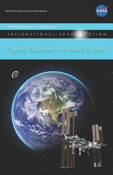 portada Researcher's Guide to: International Space Station Physical Sciences Informatics System (in English)