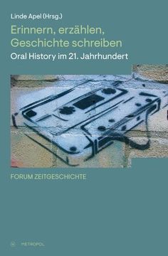 portada Erinnern, Erzählen, Geschichte Schreiben (en Alemán)