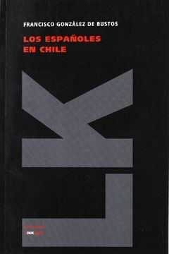 portada Los Españoles en Chile (in Spanish)