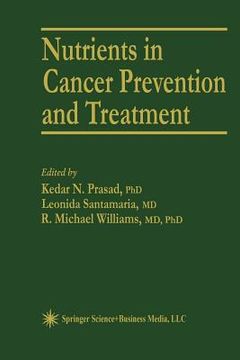 portada Nutrients in Cancer Prevention and Treatment (en Inglés)