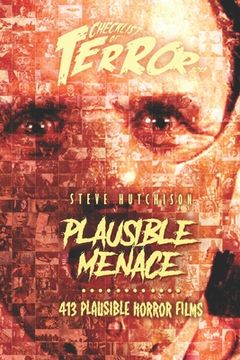portada Plausible Menace: 413 Plausible Horror Films (in English)