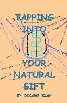 portada tapping into your natural gift (en Inglés)