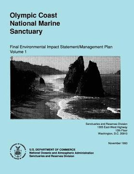 portada Olympic Coast National Marine Sanctuary: Final Environmental Impact Statement/Management Plan Volume 1 (in English)