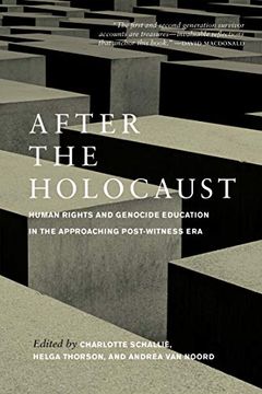 portada After the Holocaust: Human Rights and Genocide Education in the Approaching Post-Witness era (in English)