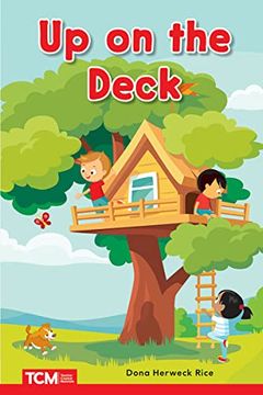 portada Up on the Deck: Prek/K: Book 21 (en Inglés)