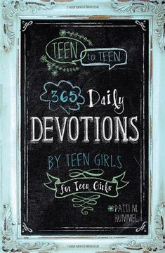 portada Teen to Teen: 365 Daily Devotions by Teen Girls for Teen Girls (in English)