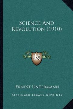 portada science and revolution (1910) (en Inglés)