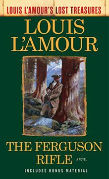 portada L'amour, l: Ferguson Rifle (Louis L'amour's Lost Treasures) (en Inglés)