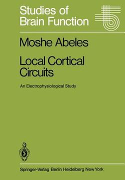 portada local cortical circuits: an electrophysiological study