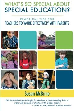 portada What?s So Special about Special Education?: Practical Tips for Teachers to Work Effectively with Parents