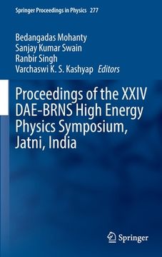 portada Proceedings of the XXIV Dae-Brns High Energy Physics Symposium, Jatni, India