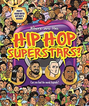 portada Where Are the Hip Hop Superstars?: Search & Seek Book for Adults (en Inglés)