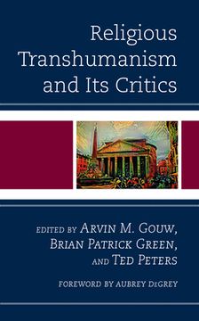 portada Religious Transhumanism and Its Critics