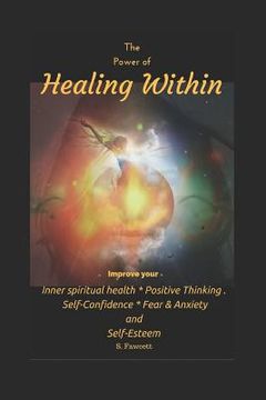 portada The Power of Healing Within (en Inglés)
