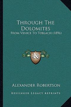 portada through the dolomites: from venice to toblach (1896)