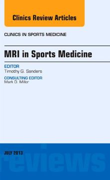 portada MRI in Sports Medicine, an Issue of Clinics in Sports Medicine: Volume 32-3