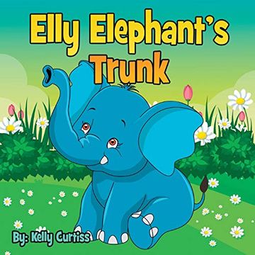 portada Elly Elephant's: Trunk (in English)