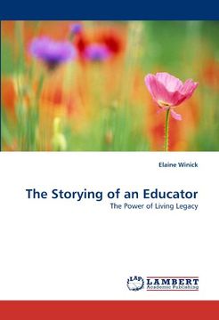 portada the storying of an educator (in English)