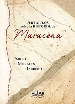 portada Artículos Sobre la Historia de Maracena